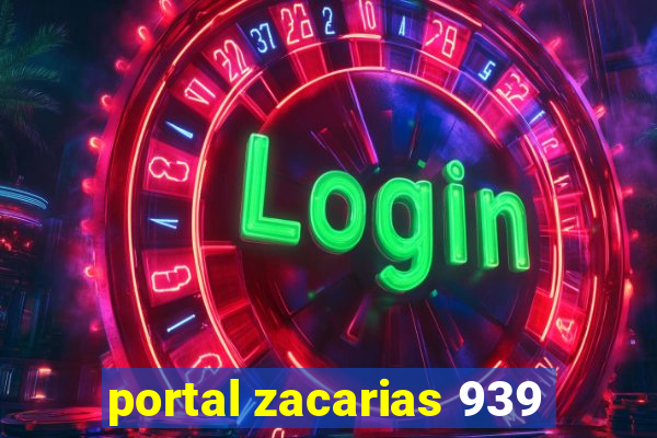 portal zacarias 939